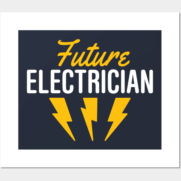 Future Electrician Wall Art by oddmatter